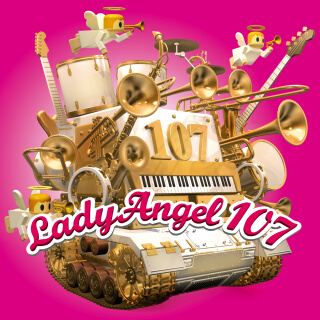 Lady Angel 107 「ブラス大作戦」
